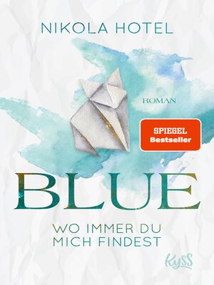 cover image of Blue – Wo immer du mich findest